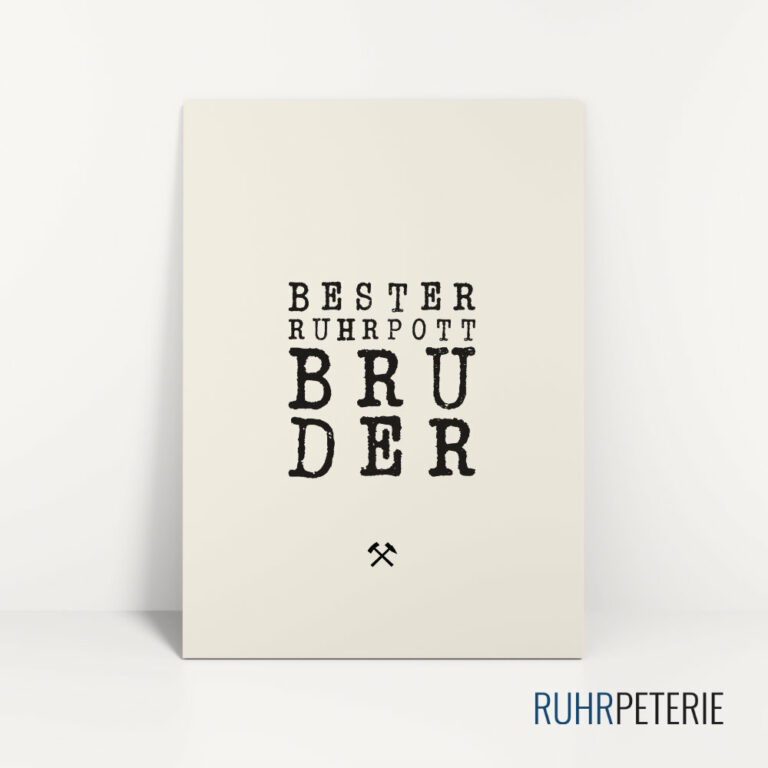 Ruhrpott-Spruch-Bruder-Papeterie-Online-Shop
