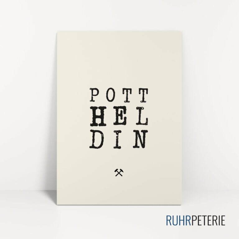 Ruhrpott-Spruch-Pottheldin-Papeterie-Online-Shop