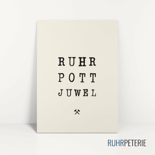 Ruhrpott-Spruch-Ruhrpott-Juwel-Papeterie-Online-Shop