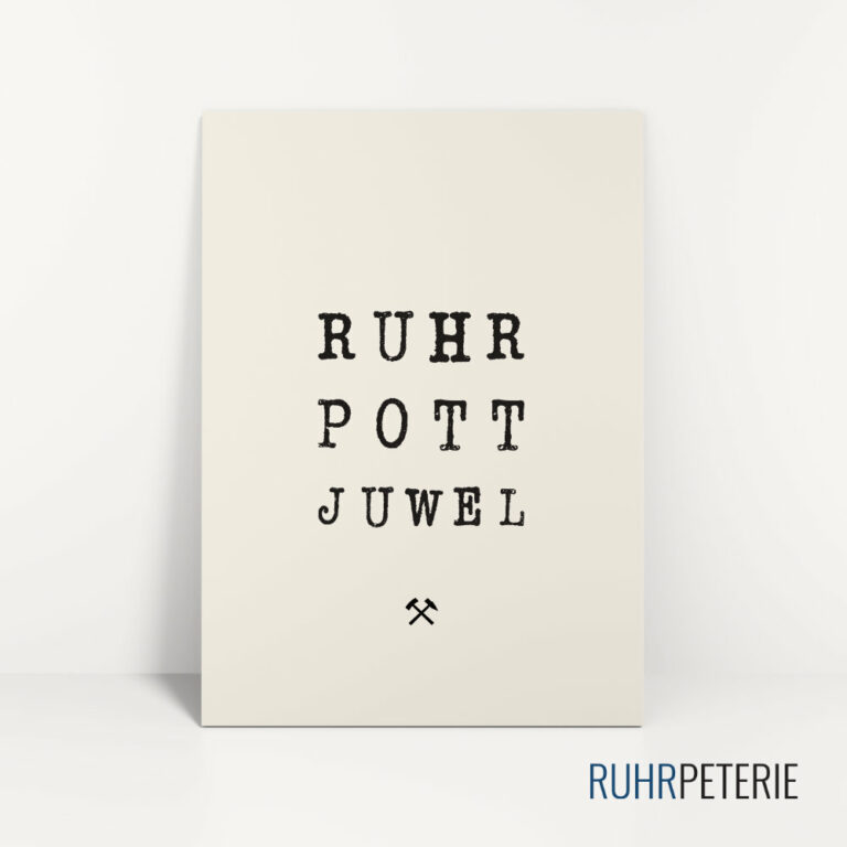 Ruhrpott-Spruch-Ruhrpott-Juwel-Papeterie-Online-Shop
